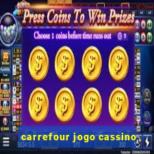 carrefour jogo cassino